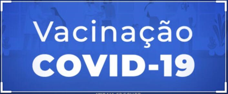 VACINAÇÃO CONTRA COVID-19